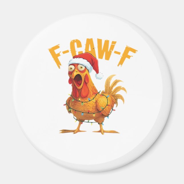 Aimant F-Caw-F Noël Funny Chicken Noël Essentiel (Devant)