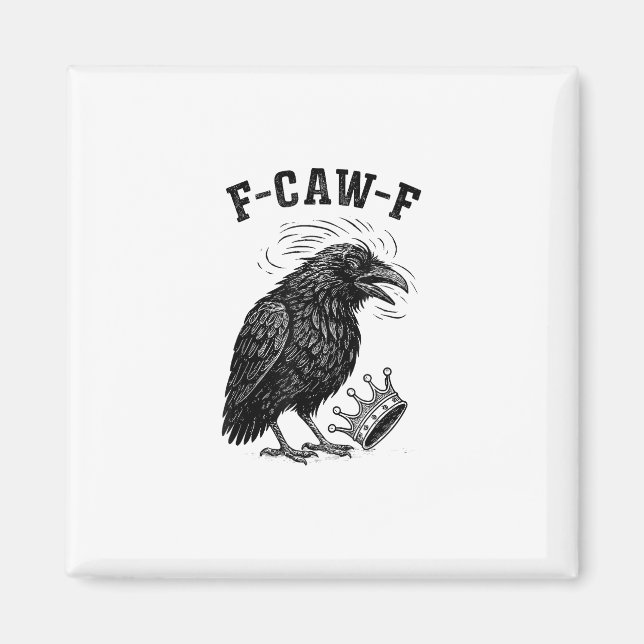 Aimant F Caw F Pas De Rois En Amérique Style Créatif (Devant)