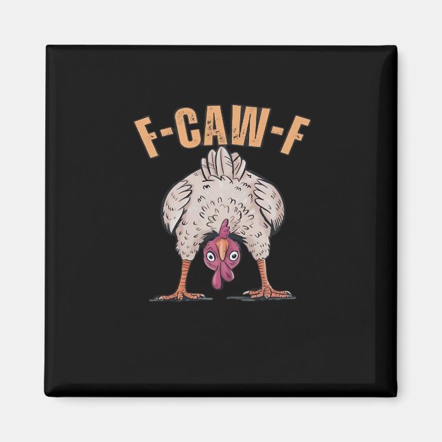 Aimant F Caw F Poulet Drôle Classique Style Rétro Cool (Devant)