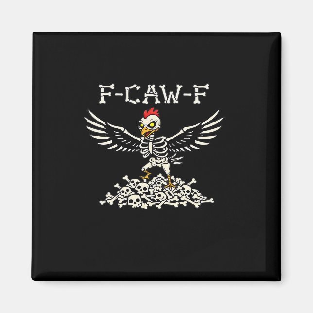 Aimant F Caw F Poulet Drôle Halloween Cool Style Unique (Devant)