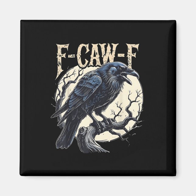 Aimant F-caw-f Raven Funny Crow Pun Retro Gothique Aesthe (Devant)