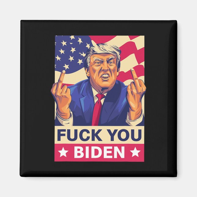 Aimant F%ck Vous Avez Biden Funny Trump (Devant)