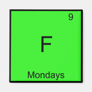 Aimant F - Les lundis Symbole de l'élément de chimie Fu