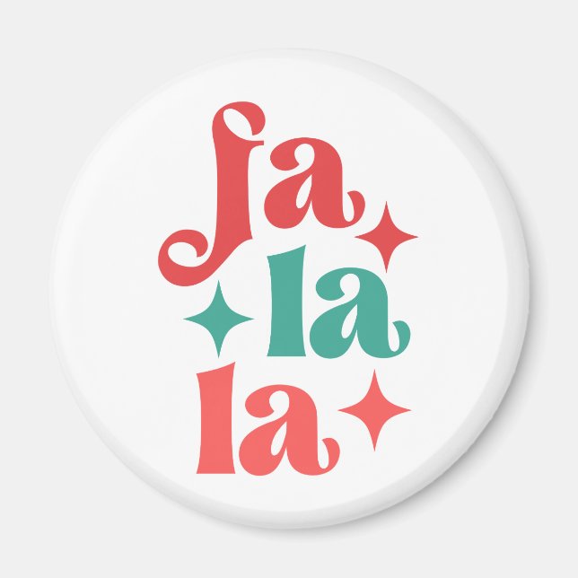 Aimant Fa La La - Festive vacances Typographie Design (Devant)