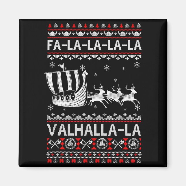 Aimant Fa La La Valhalla Bateau Viking Noël Xmas Laid  (Devant)