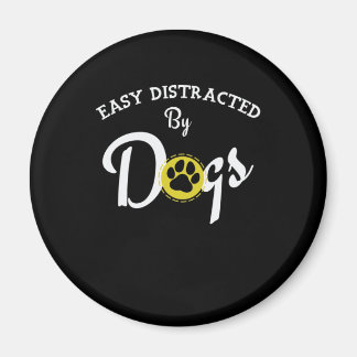 Aimant Facile distrait par les chiens