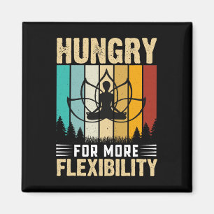 Aimant Faim de plus de flexibilité Yoga Design