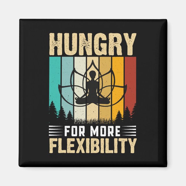 Aimant Faim de plus de flexibilité Yoga Design  (Devant)