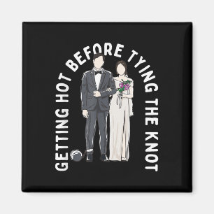 Aimant Faire Chaud Avant De Tire Le Knot Drôle Mariage Hu