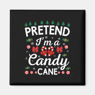 Aimant Faire comme si je suis un Sucre de canne Enfants H