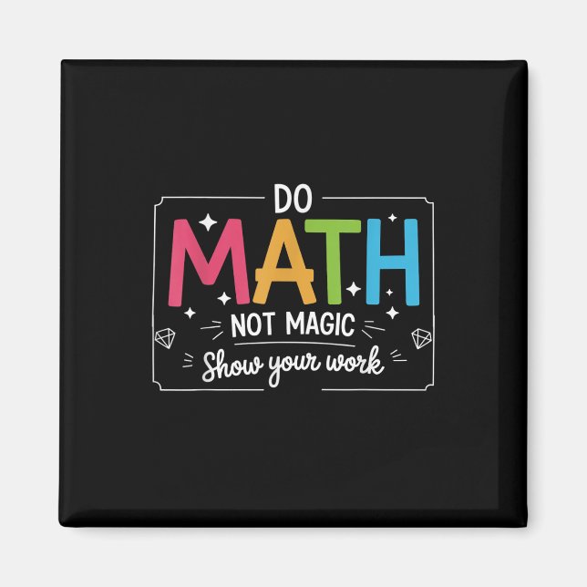 Aimant Faire des maths pas de la magie Drôle Professeur R (Devant)