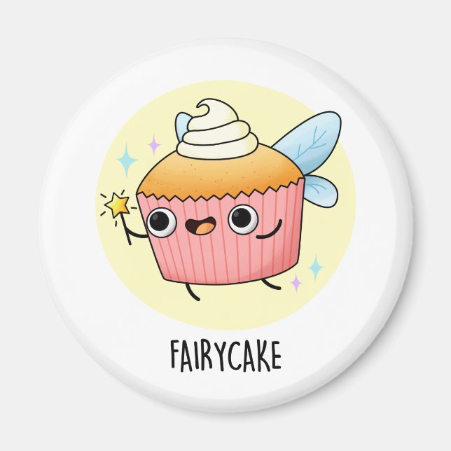 Aimant Fairy Cake Funny Cupcake Pun (Devant)