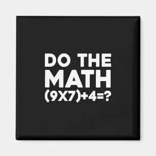 Aimant Fais Le Calcul 67 Meme 1 