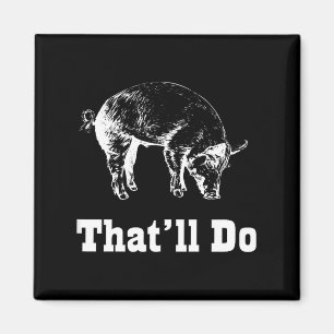 Aimant Fais le drôle qui fera cochon