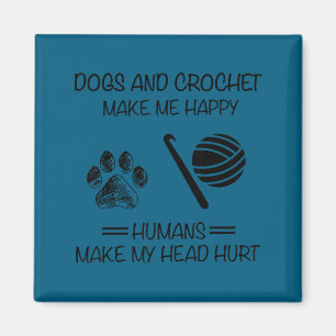 Aimant Fais Moi Chiens Humains Heureux Tête Crochet Fait