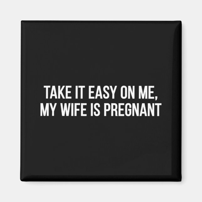 Aimant Fais Moi Une Fleur Ma Femme Est Enceinte Drôle de  (Devant)
