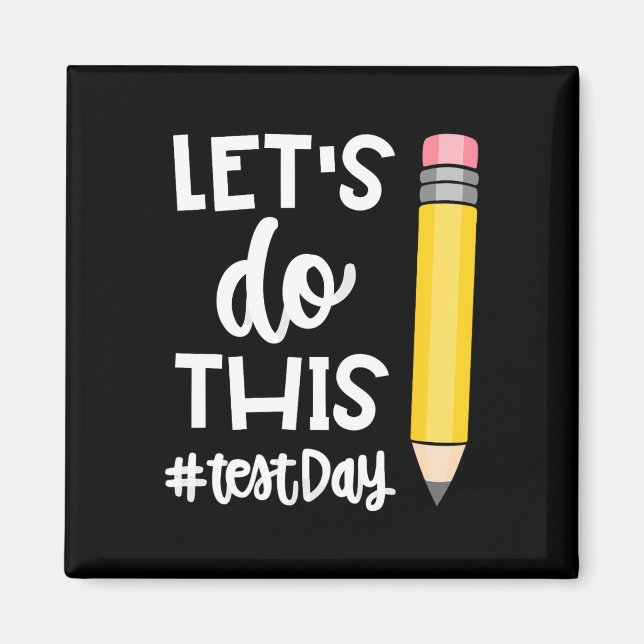 Aimant Faisons Ce Jour De Test État Test Motivation Ensei (Devant)