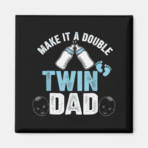 Aimant Faites-en un double Twin Dad