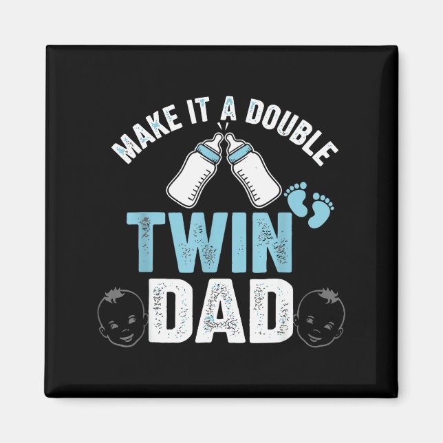 Aimant Faites-en un double Twin Dad  (Devant)