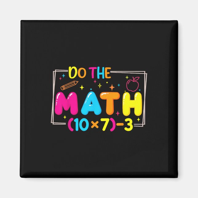 Aimant Faites Le Calcul 67 Mème De Professeur Drôle _1  (Devant)