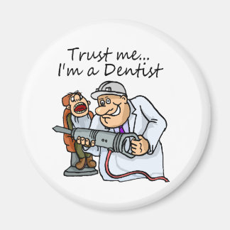 Aimant Faites-moi confiance I Est Dentiste