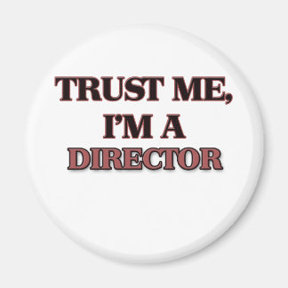 Aimant Faites-moi confiance JE SUIS DIRECTEUR