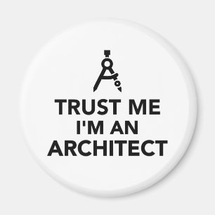 Aimant Faites-moi confiance je suis un architecte