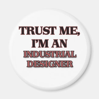 Aimant Faites-moi confiance Je suis un designer industrie