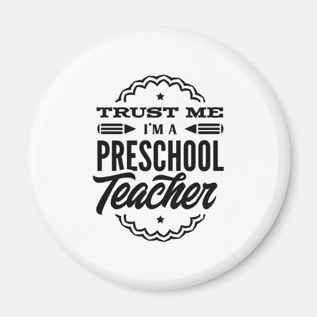 Aimant Faites-moi confiance Je Suis Un Enseignant D'École (Devant)