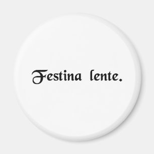 Aimant Faites vite lentement