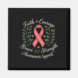 Aimant Faith Courage Brave Force - Cancer du sein Ribbo