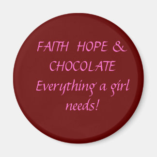 Aimant Faith Hope & Chocolat