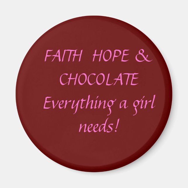 Aimant Faith Hope & Chocolat (Devant)