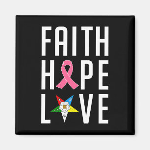 Aimant Faith Hope Love The Eastern Star Cancer du sein Aw