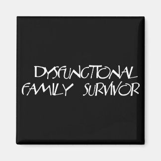 Aimant Famille dysfonctionnelle