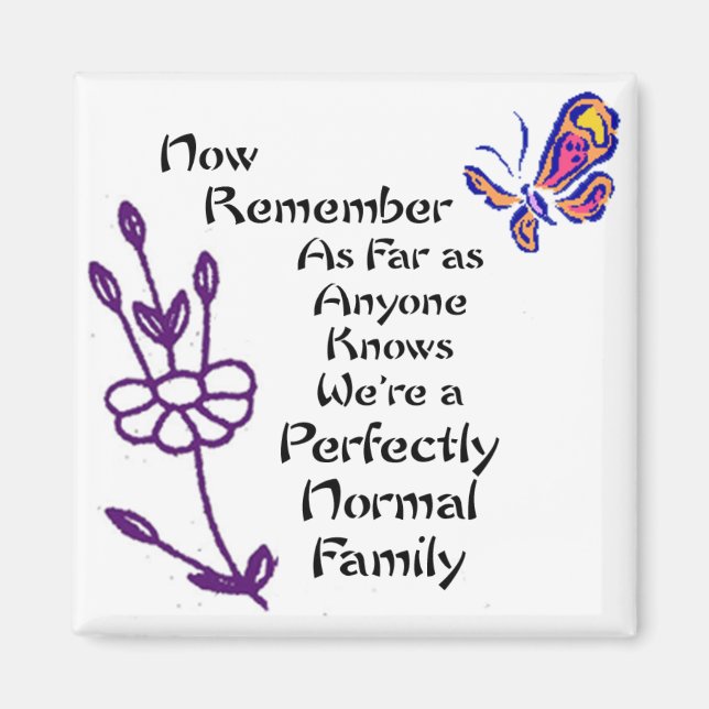 Aimant Famille parfaitement normale (Devant)