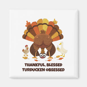 Aimant FANATIQUE DE TURDUCKEN Funny Thanksgiving