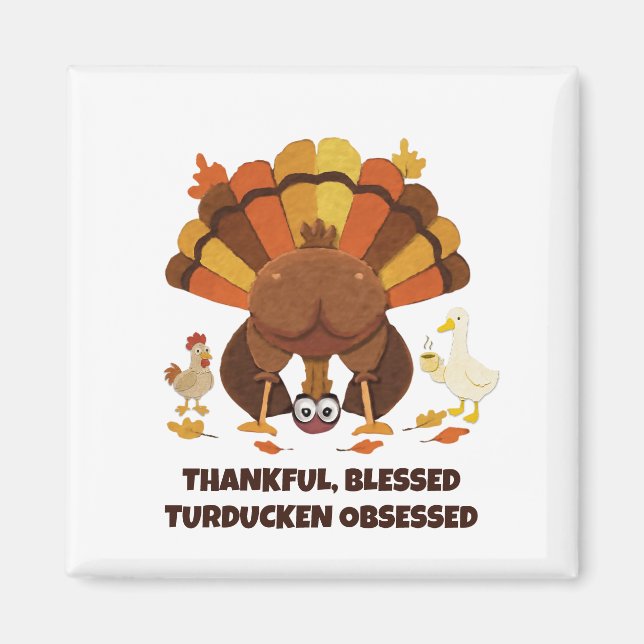 Aimant FANATIQUE DE TURDUCKEN Funny Thanksgiving (Devant)