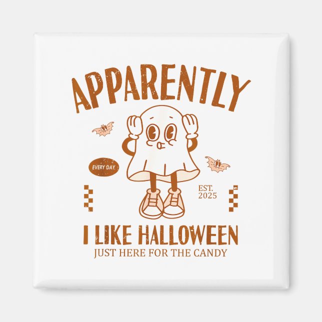 Aimant Fantôme Drôle Apparemment, J'Aime Halloween  (Devant)