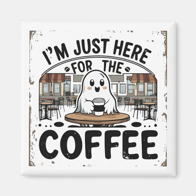 Aimant Fantôme ici pour le café (Devant)