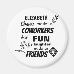 Aimant Farewell Coworker Boss - nous sommes amis Custom