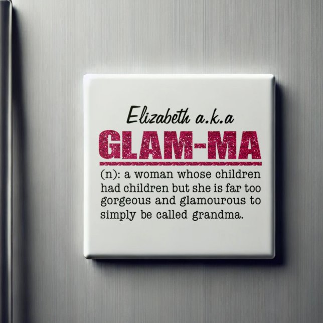 Aimant Faux Hot Pink Parties scintillant Glam-Ma (A thoughtful Mother's day, birthday or Christmas gift idea for grandmothers. Age is just a number!)