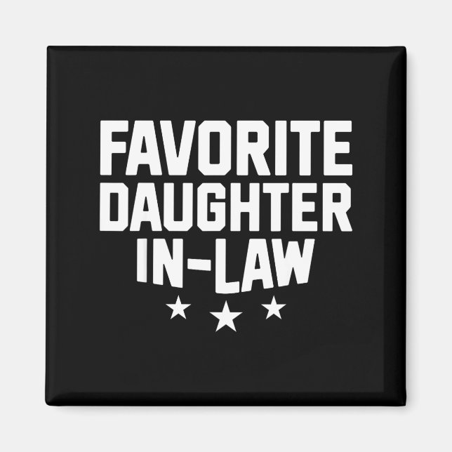 Aimant Favorite Daughter-in-law Funny Wife Mom Mother's D (Devant)