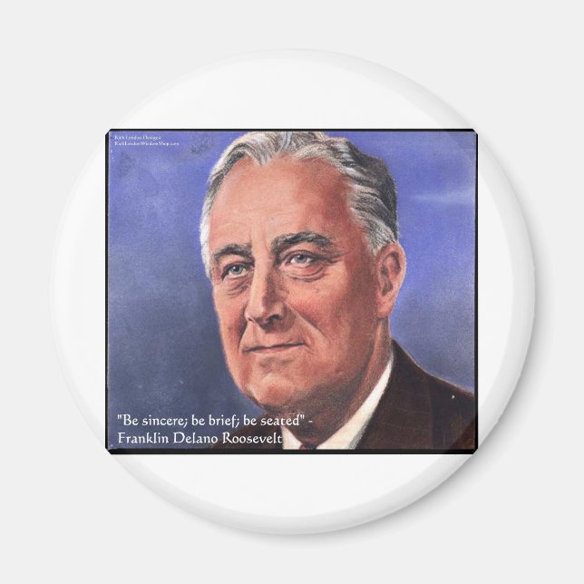 Aimant FDR (Roosevelt) "Be Brief" Wisdom Quote Gifts (Devant)