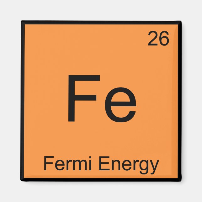 Aimant Fe - Énergie de Fermi Symbole d'élément de chimie  (Devant)