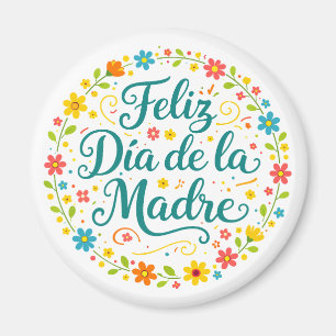 Aimant Feliz Dia De La Madre Calligraphie de la fête des
