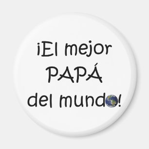 Aimant ¡ Feliz día del padre - mejor d'EL de Para !