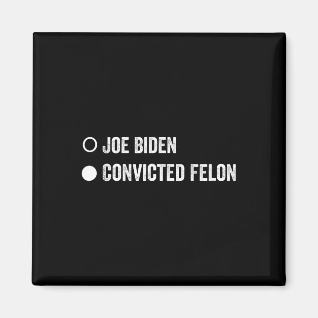 Aimant Felon Funny Pro Trump 2024 (Devant)