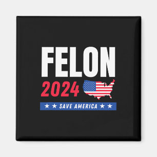 Aimant Felon Trump 2024 : Sauvez l'Amérique jour des élec