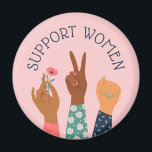 Aimant Feministe féministe "Soutenir les femmes"<br><div class="desc">Message féministe "Soutenez les femmes".</div>